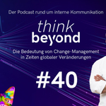 Change-Management: Kronsteg zu Gast beim Podcast thinkBEYOND